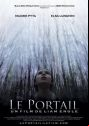 Le Portail direted by Liam Engle / Movie Poster