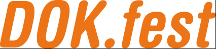 DOK.fest International Documentary Film Festival Munich (May 8th - 15th 2013)