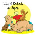 Titus et Bouboule au Japon