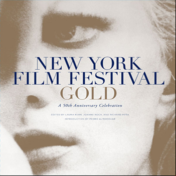 New York Film Festival Gold: A 50th Anniversary Celebration
